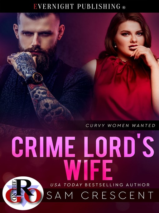 Title details for Crime Lord's Wife by Sam Crescent - Available